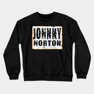 Johnny Horton artdrawing Crewneck Sweatshirt